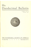 Duodecimal Bulletin Whole No 7 | Vol 3 No 3 Duodecimal Bulletin Whole No 7 | Vol 3 No 3