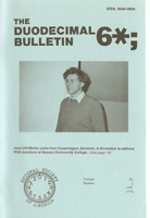 Duodecimal Bulletin Whole No 6A | Vol 35 No 1 Duodecimal Bulletin Whole No 6A | Vol 35 No 1