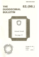 Duodecimal Bulletin Whole No 82 | Vol 41 No 1 Duodecimal Bulletin Whole No 82 | Vol 41 No 1