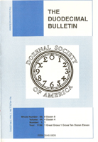Duodecimal Bulletin Whole No 88 | Vol 44 No 1 Duodecimal Bulletin Whole No 88 | Vol 44 No 1